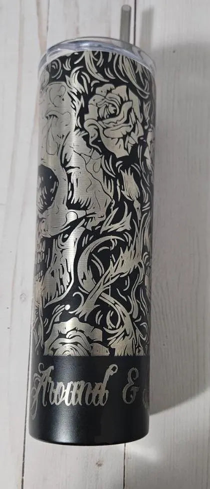 Fuck Around & Find Out - Engraved 20oz Insulated Skinny Tumbler | Skull and Roses Design | Laser Engraved Wrap - Contour Supply Co.